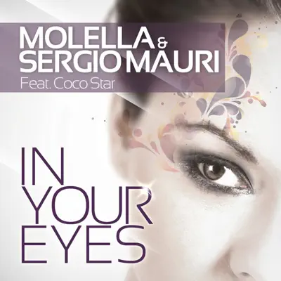 In Your Eyes (Molella Radio Edit) [feat. Coco Star] - Single - Molella