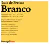 Stream & download Luís de Freitas Branco: Sinfonias Nos. 1-4