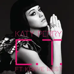 E.T. - Remixes (feat. Kanye West) - Katy Perry