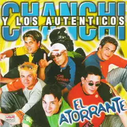 El Atorrante - Chanchi y los autenticos El Atorrante - Chanchi y los autenticos