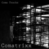 Coma Tracks, 2013