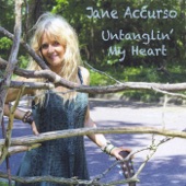 Jane Accurso - Untanglin' My Heart