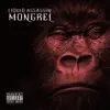 Mongrel album lyrics, reviews, download