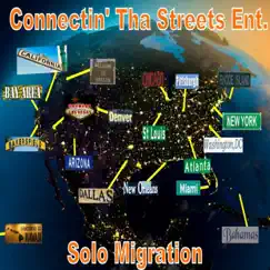 Connectin' Tha Streets / Solo Migration by Various Artists album reviews, ratings, credits