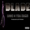 Look 4 Tha Name - Blade lyrics