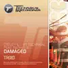 Damaged (feat. Nathalie) (Steve Hill vs. Technikal vs. Nathalie) - Single album lyrics, reviews, download