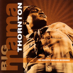 The Complete Vanguard Recordings - Big Mama Thornton Cover Art