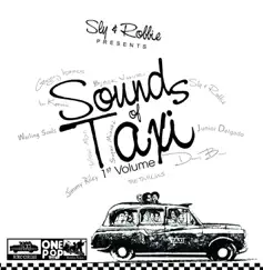 Sly & Robbie Presents Sounds of Taxi 1st Volume by Various Artists album reviews, ratings, credits