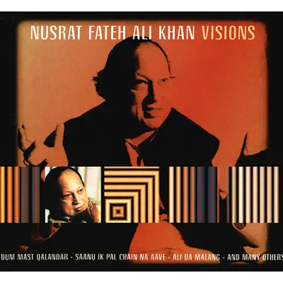 Visions - Nusrat Fateh Ali Khan
