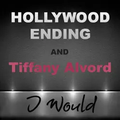 I Would - Single - Tiffany Alvord