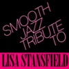 Smooth Jazz Tribute to Lisa Stansfield - EP