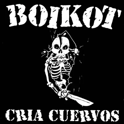 Cría Cuervos (Remastered) - Boikot