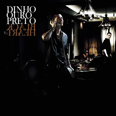Black Heart - Dinho Ouro Preto Black Heart - Dinho Ouro Preto