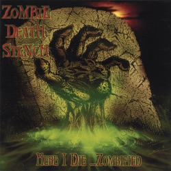 Zombie Death Stench - March of the Dead