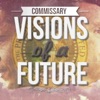 Visions of a Future - Single artwork
