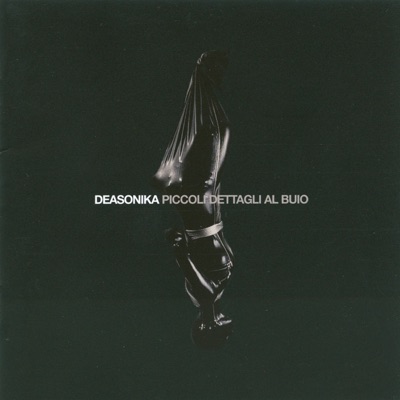 Piccoli dettagli al buio - Deasonika