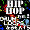 Hip Hop Drum Loops & Beats, Vol. 2 - Drum Loop Factory