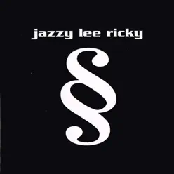 Jazzy Lee Ricky - Tic Tac Toe