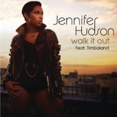 Jennifer Hudson - Walk It Out (feat. Timbaland)