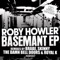 Basemant (Brabe Post-Nuclear Remix) - Roby Howler lyrics