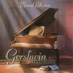 Gershwin Solo Piano by George Nascimento album reviews, ratings, credits