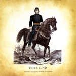 Corb Lund - Brother Brigham, Brother Young
