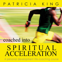 Patricia King - Coached Into Spiritual Acceleration artwork