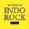 The Story of Indo Rock, Vol.3