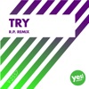 Try (R.P. Remix) - Single