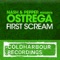 First Scream - Nash & Pepper & Ortega lyrics