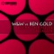 Nexgen (Original Mix) - W&W & Ben Gold lyrics