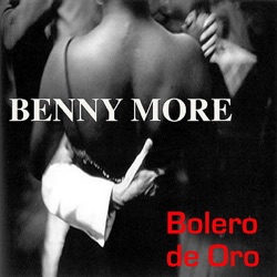 Benny Moré - Que Me Hace Daño