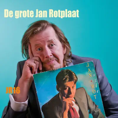De Grote Jan Rotplaat - Jan Rot
