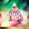 Bring It Back (Hugo Rizzo Remix) - Deepblue lyrics