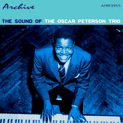 The Sound of the Trio - Oscar Peterson Trio