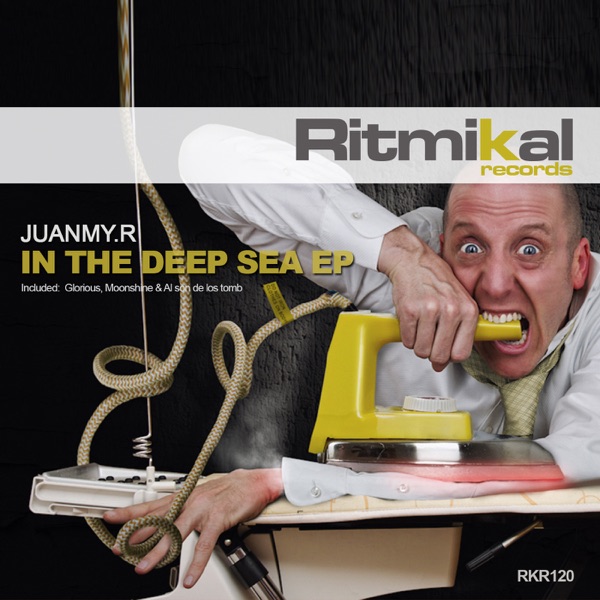In the Deep Sea EP - Juanmy.R