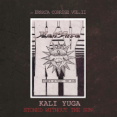 Errata corrige, Vol. 2: Stoned Without The Sun - Kali Yuga