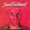 Shock Treatment song lyrics