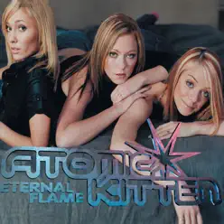 Eternal Flame - EP - Atomic Kitten