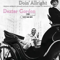 Doin' Allright (The Rudy Van Gelder Edition) [Remastered] - Dexter Gordon
