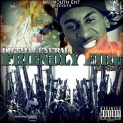 Friendly Fire by DB THA GENERAL album reviews, ratings, credits