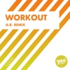 Workout (a.R. Remix) - Single