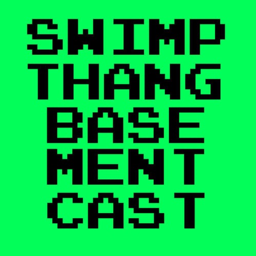 Swimp Thang Basementcast cover