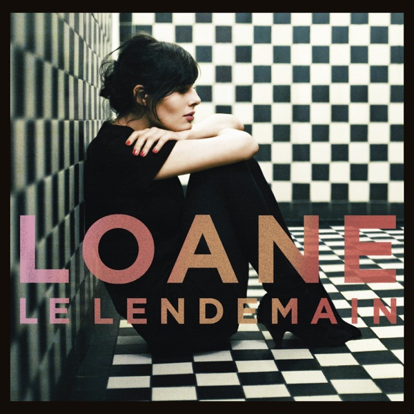 Le Lendemain - Loane