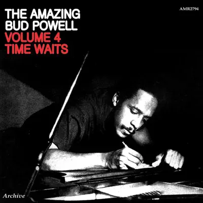 The Amazing Bud Powell Volume 4 Time Waits - Bud Powell