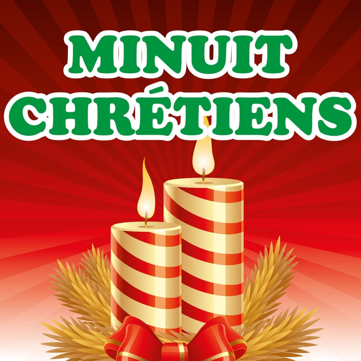‎Альбом «Minuit chrétiens ! (Les plus beaux chants de Noël) - Single