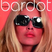 Tu es venu mon amour - Brigitte Bardot
