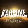 Karaoke (In the Style of Billie Holiday) - Single album lyrics, reviews, download