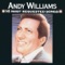 The Impossible Dream - Andy Williams lyrics