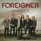 Dirty White Boy (Re-Recorded 2011) - Foreigner lyrics